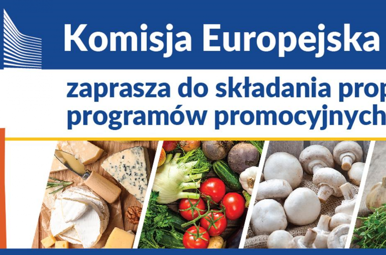 Komisja Europejska ogłosiła nabór wniosków do programów promocji